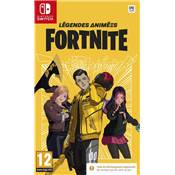 FORTNITE LEGENDES ANIMEES - SWITCH